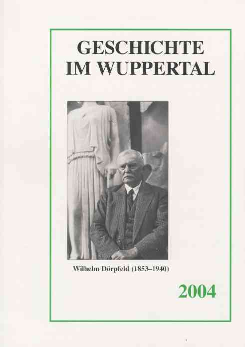 Geschichte im Wuppertal, 2004